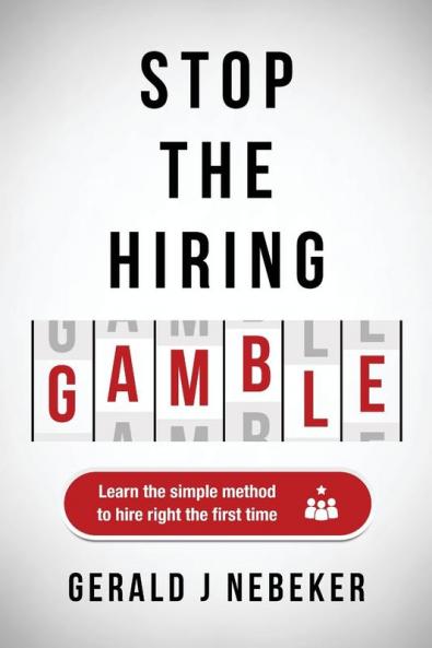 Stop the Hiring Gamble
