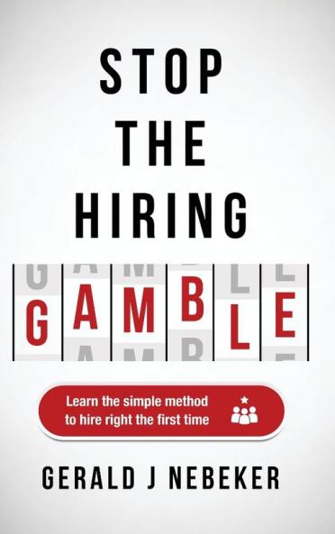 Stop the Hiring Gamble