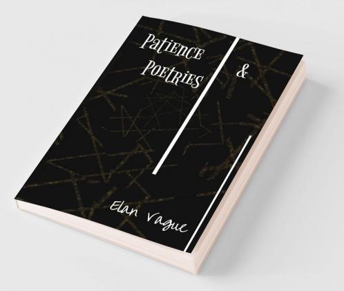 Patience & Poetries