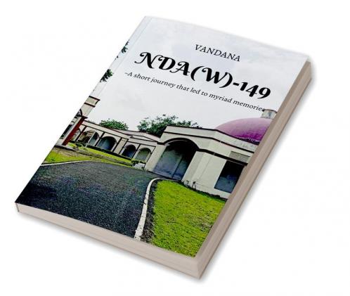 NDA(W)-149 : A short journey that led to myriad memories