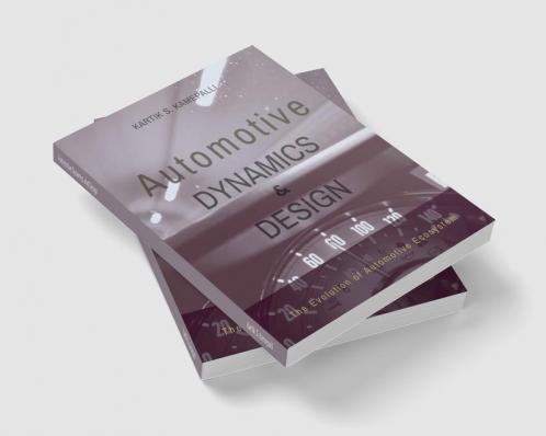 Automotive Dynamics and Design : The Evolution of Automotive Ecosystem