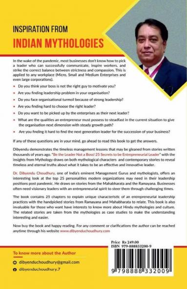 Be The Leader Not A Boss!: 25 Secrets to be Entrepreneurial Leader : 5000 Years old Secrets from Indian Mythology