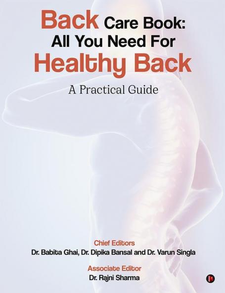 Back Care Book: All You Need For Healthy Back