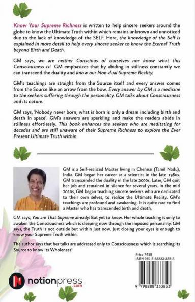 Know Your Supreme Richness : The Absolute Non-Dual teachings Straight from the Source