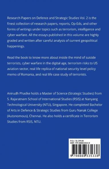 Research Papers on Defence and Strategic Studies Vol. 2 : Terrorism Intelligence and Cyber Warfare