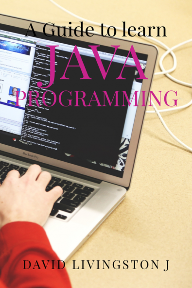 Java Programming: A Guide to Learn OOP in Java