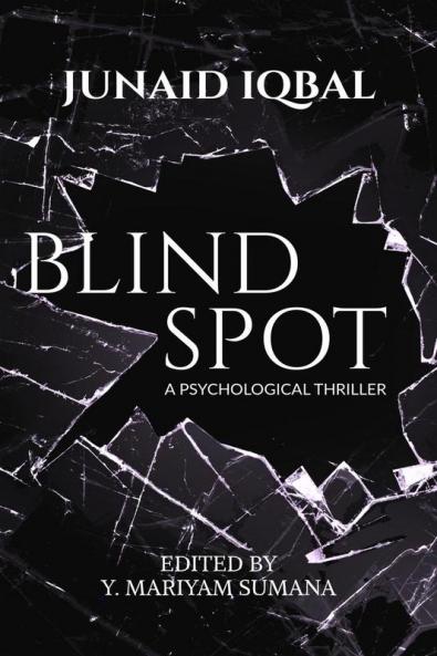 BLINDSPOT : A Psychological Thriller