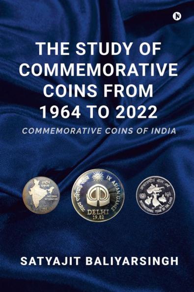 The Study of Commemorative Coins from 1964 to 2022
