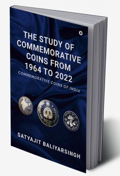 The Study of Commemorative Coins from 1964 to 2022
