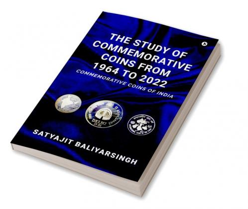 The Study of Commemorative Coins from 1964 to 2022