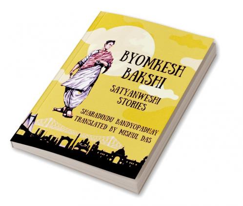 Adventures of Byomkesh Bakshi : Satyanweshi Stories