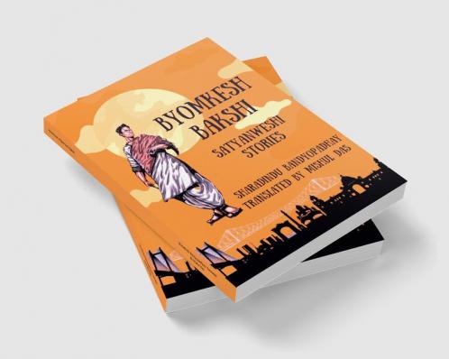 Adventures of Byomkesh Bakshi : Satyanweshi Stories