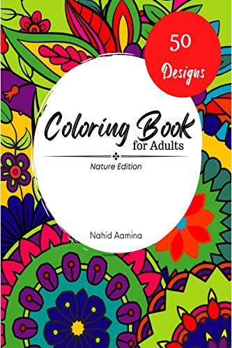 Coloring Book for Adults : Nature Edition