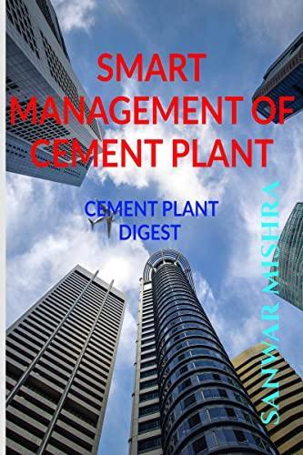 Smart Management Of Cement Plants : Cement Plant Digest
