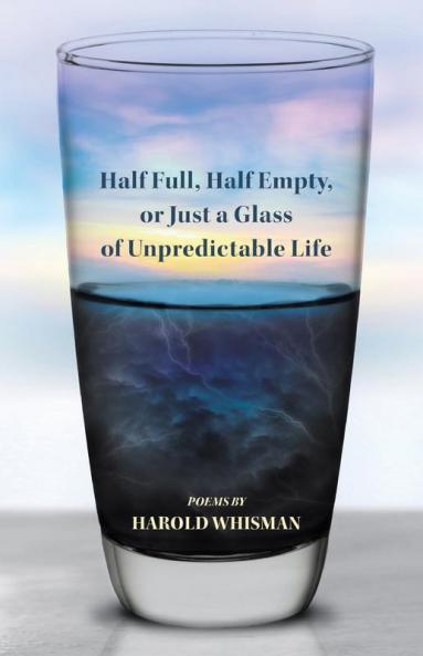 Half Full Half Empty or Just a Glass of Unpredictable Life