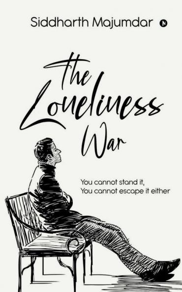 The Loneliness War