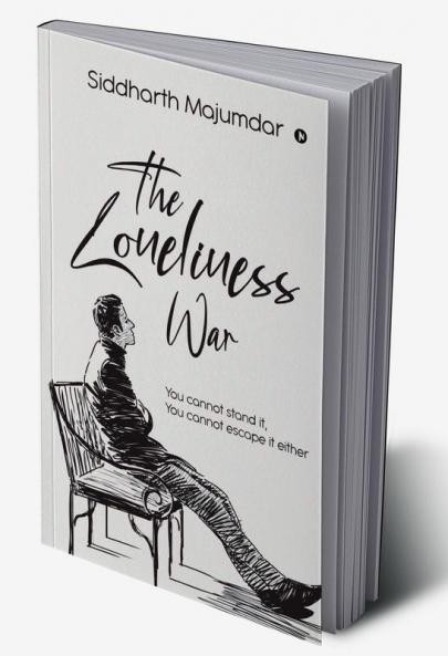 The Loneliness War