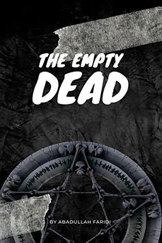 The Empty Dead