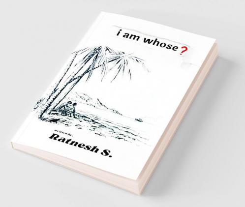 I am Whose ?