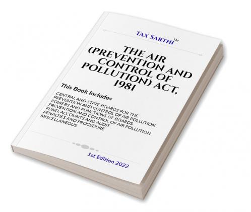 THE AIR (PREVENTION AND CONTROL OF POLLUTION) ACT 1981 | 1st Edition 2022