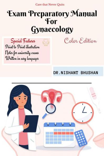 Exam Preparatory Manual For Gynaecology .