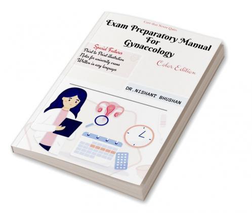 Exam Preparatory Manual For Gynaecology .