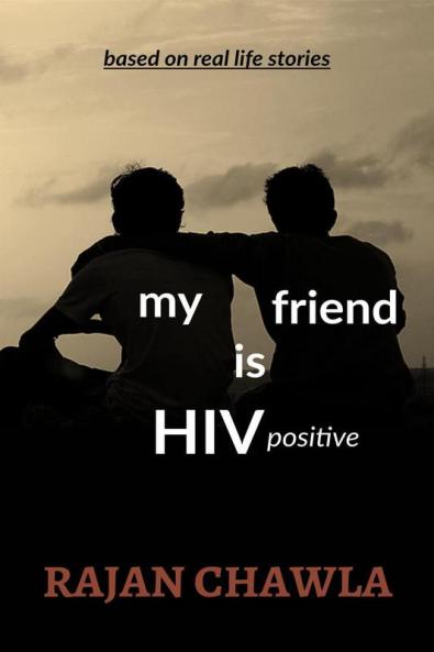 My Friend is HIV Positive