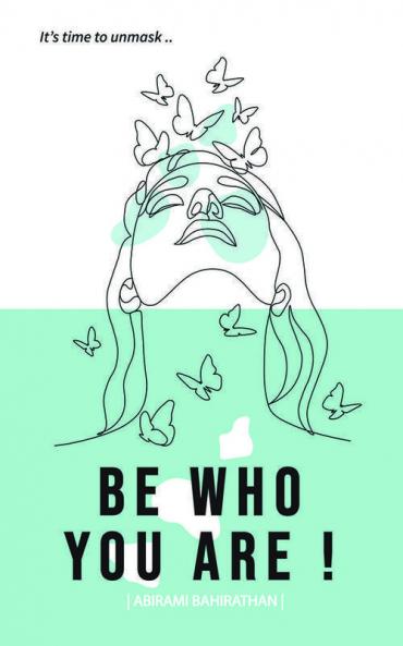 Be Who You Are!