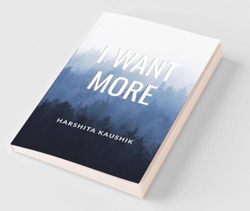 I Want More