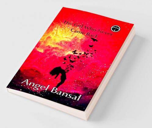 The Girl Who Never Came Back