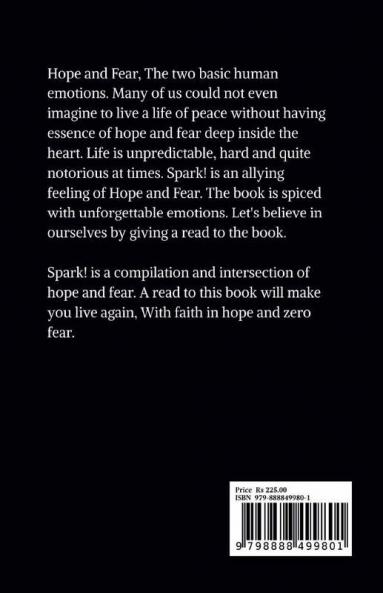 SPARK! : A Feeling of Hope and Fear
