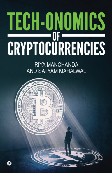 Tech-onomics of Cryptocurrencies