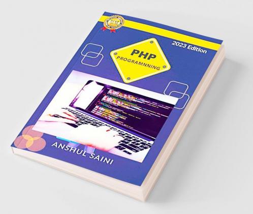 PHP : The Complete Reference for Beginners