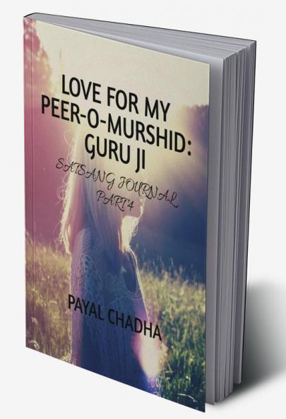 LOVE FOR MY PEER-O-MURSHID: GURU JI PART4