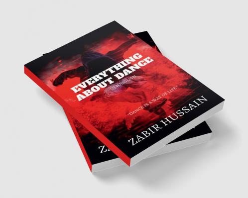 EVERYTHING ABOUT DANCE : DANCE IS A WAY OF LIFE