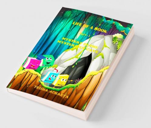 Life of a Book Part 1 Mystery in the mysterious cave