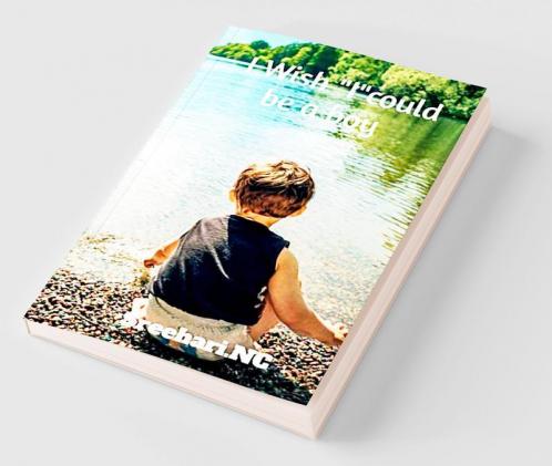 I Wish "I"could be a boy