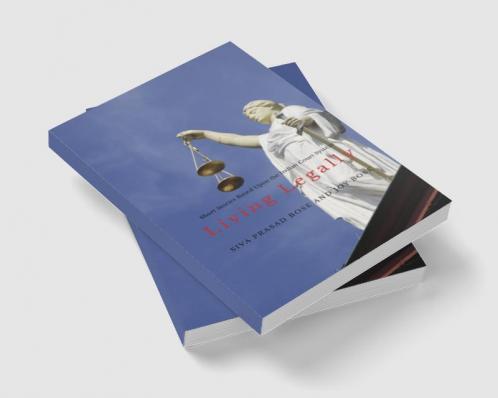 Living Legally: Short Stories Based Upon the Indian Court System