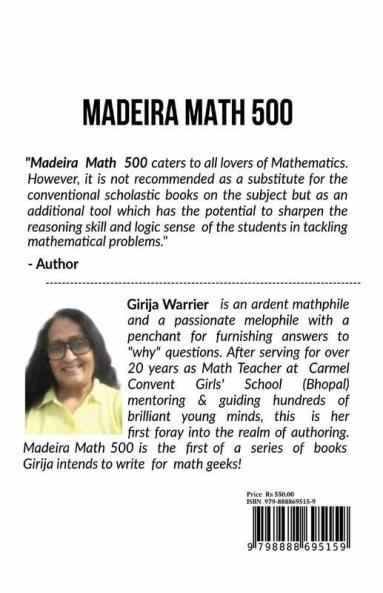 Madeira Math 500 : Answers To 500 Raqs In Primary And Higher Secondary Mathematics