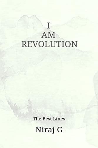 I AM REVOLUTION: The Best Lines