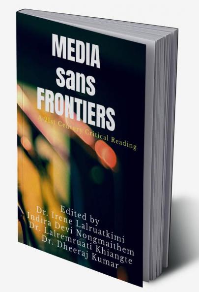 Media sans Frontiers : A 21st Century Critical Reading