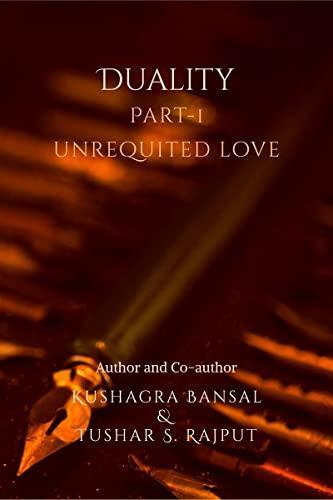 Duality- Love as reality : Enhance your love to face the reality