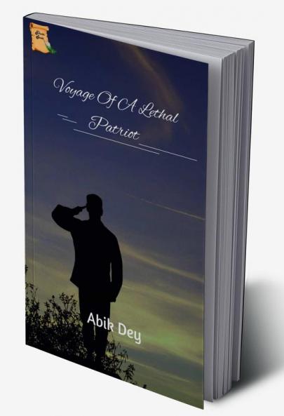 Voyage Of A Lethal Patriot