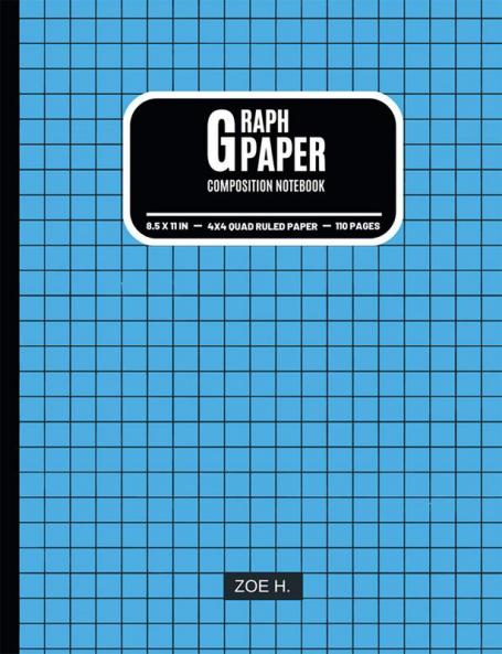 Graph Paper Composition Notebook : Math Notebook and Grid Paper with 4x4 Rulers Especially for Students