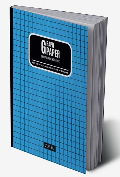 Graph Paper Composition Notebook : Math Notebook and Grid Paper with 4x4 Rulers Especially for Students