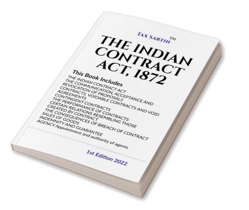 THE INDIAN CONTRACT ACT 1872 | 1st Edition 2022
