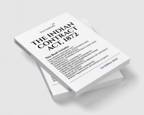 THE INDIAN CONTRACT ACT 1872 | 1st Edition 2022
