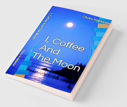 I Coffee and the Moon