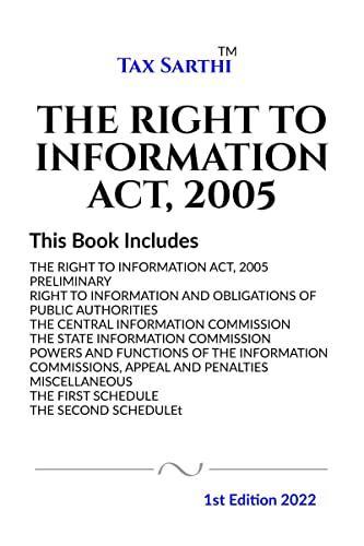 The Right To Information Act 2005 1st Ed. 2022
