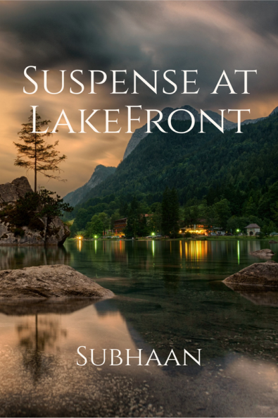 Suspense at LakeFront